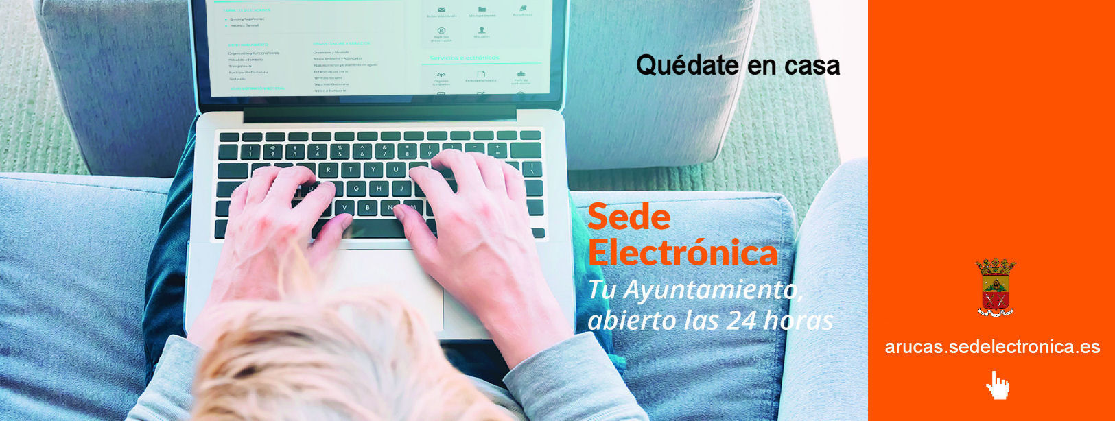 SEDE ELECTRÓNICA - TU AYUNTAMIENTO ABIERTO LAS 24 HORAS DEL