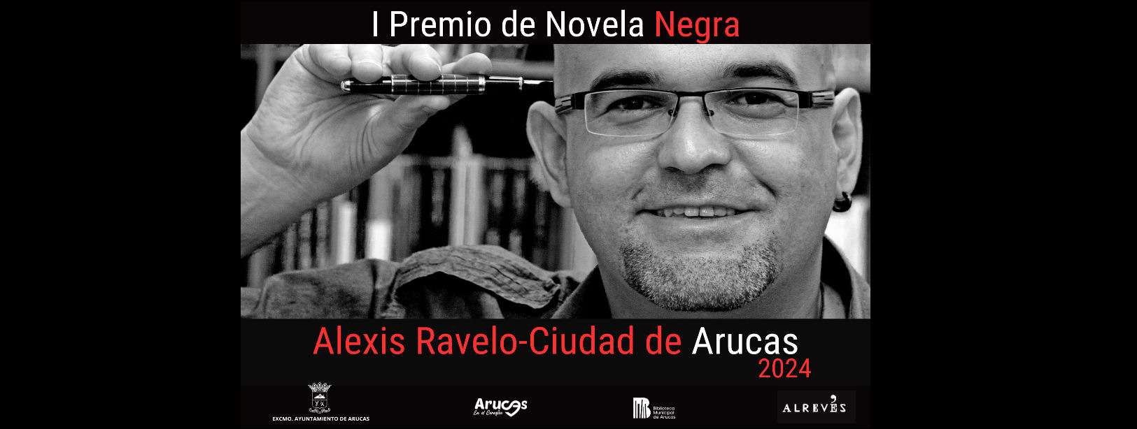 I PREMIO DE NOVELA NEGRA ALEXIS RAVELO - CIUDAD DE ARUCAS 2024
