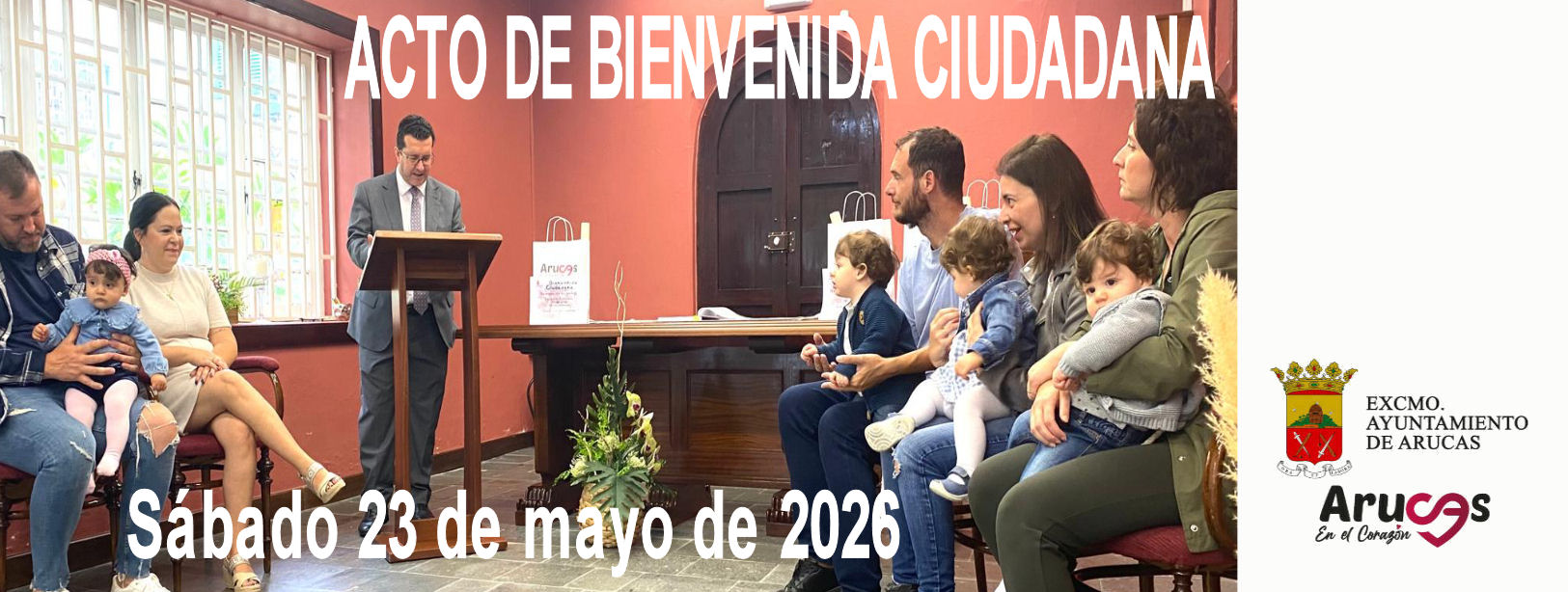 ACTO DE BIENVENIDA CIUDADANA